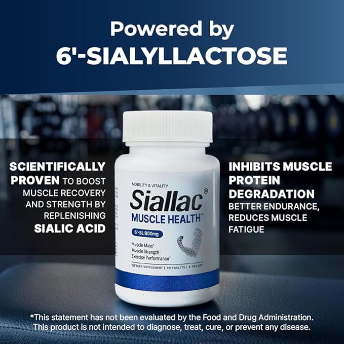 Muscle Health - Made in USA - Enhance Muscle Mass & Strength, Fast Workout Recovery, Reduce Fatigue & Boost Exercise Performance, 6-Sialyllactose (6-SL), 900mg, 90 Tablets