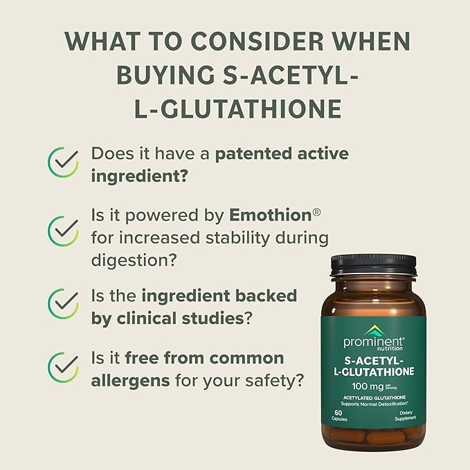 Prominent Nutrition S-Acetyl L-Glutathione Supplement - Clinically Researched Emothion Acetylated Glutathione for Normal Liver Detoxification Support & Optimal Antioxidant Effect, 60 Vegan Capsules