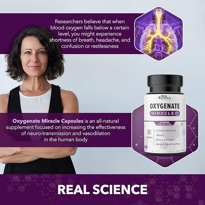 Real Science Oxygenate Miracle (Pack of 3) – Lung Support Supplement to Help Relieve Wheezing, Shortness of Breath, Rapid Heart Rate & Fatigue – for Clear Lungs & Breath Support, 60 Caps Each