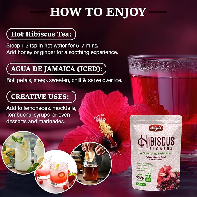 Arigold Pure Whole Petals Hibiscus Tea 1lb โ Organic Dried Hibiscus Flowers,Flor de Jamaica, Hibiscus Sabdariffa, Bissap, Sorrel, hibiscus tea loose leaf Herbal Tea for Agua Fresca, Cocktails, Iced Tea & Hot Tea | Caffeine-Free & Rich in Antioxidants.