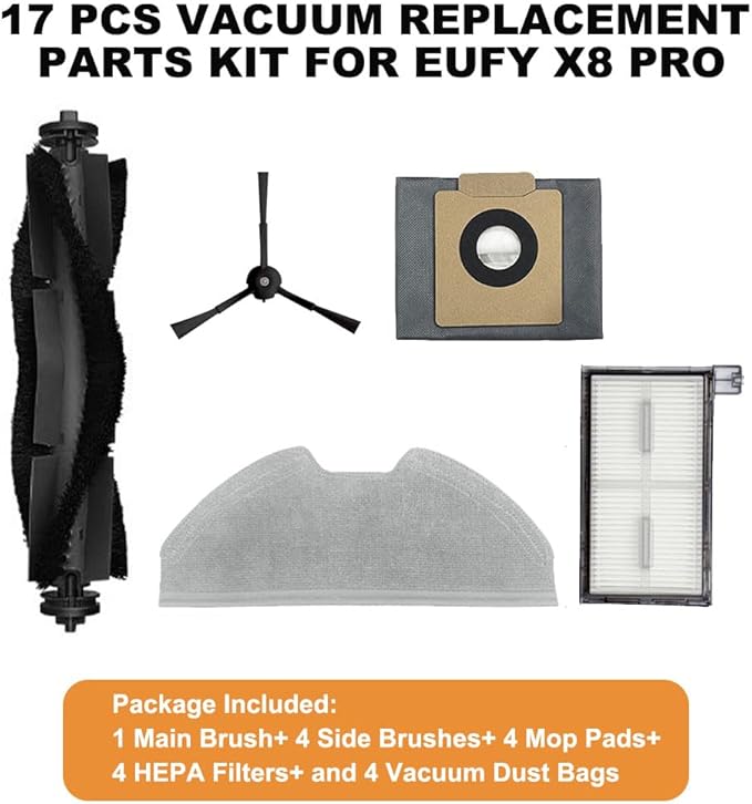 17 Pack Vacuum Replacement Parts Kit for Eufy X8 Pro, Robot Vacuum Cleaner Accessories Fit for Eufy, 1 Brush Roll, 4 Side Brushes, 4 Mop Pads, 4 HEPA Filters, and 4 Dust Bags