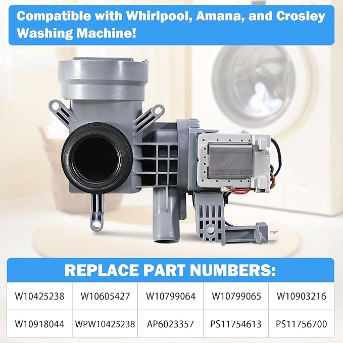 WPW10605427 W10425238 Washer Drain Pump Compatible with Whirlpool Duet Drain Pump Maytag Amana Crosley Washing Machine Replacement Parts W10605427 W10799064 W10799065 W10903216 W10918044 AP6023357