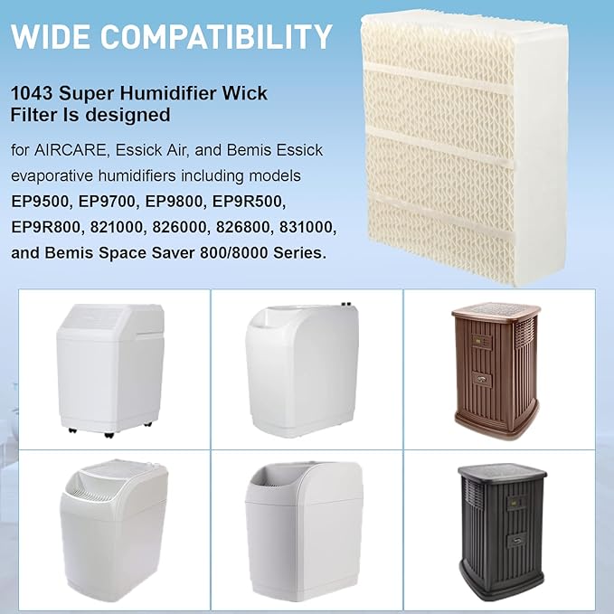 1043 Super Wick Humidifier Filter Replacement for Essick Air Aircare Ep9800 Ep9700 Ep9500 and Bemis Space Saver 800 8000 for 821000 826000 826800 831000 Air Care Filters Evaporative Humidifier Wick