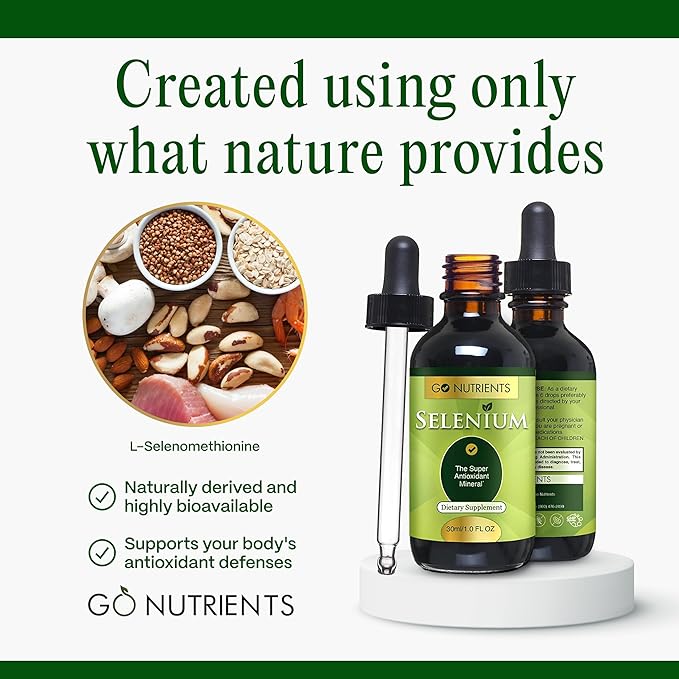 Go Nutrients Selenium Liquid Drops – 200mcg Selenomethionine for Men & Women – Pure Thyroid Support Supplement – High Absorption Tincture – for Immune & Antioxidant Health, & Energy Support, 1 oz