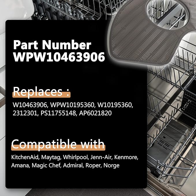 WPW10463906 Dishwasher Filter Replacement WPW10195360,2312301,PS11755148,AP6021820 Compatible with Whirlpool KitchenAid Maytag Kitchen Appliance Accessories